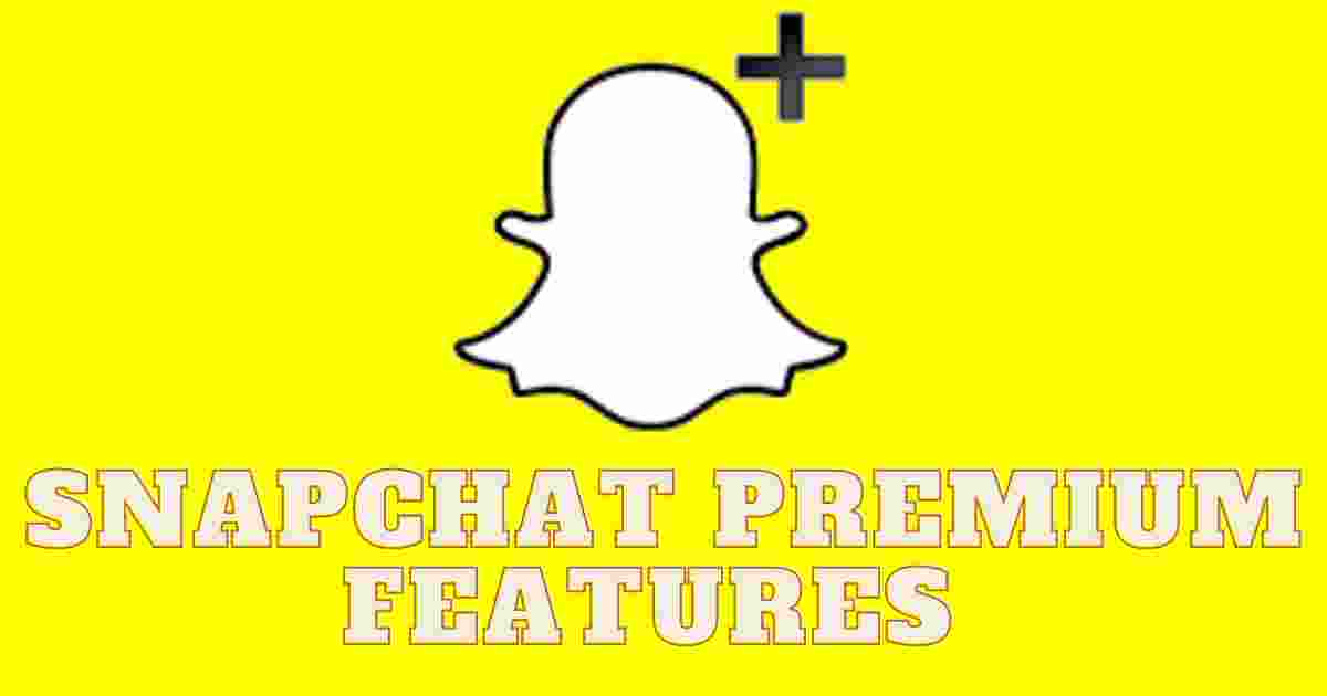Snapchat Premium Features