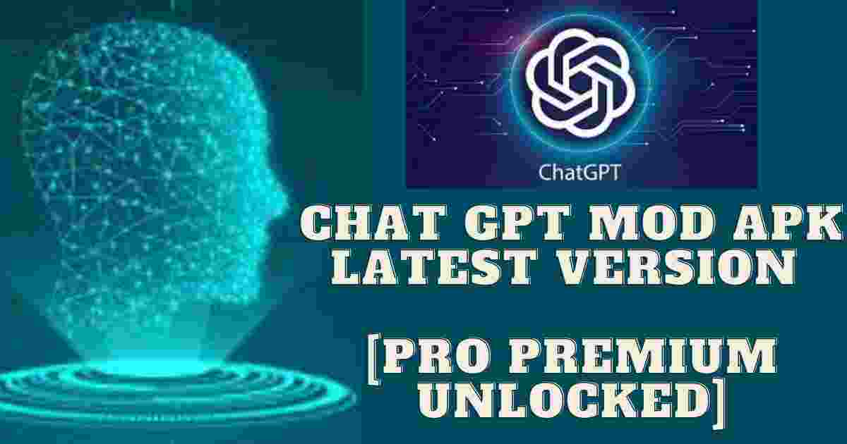 Chat GPT Mod Apk Latest Version [Pro Premium Unlocked]