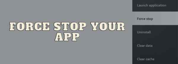 Force Stop your app
