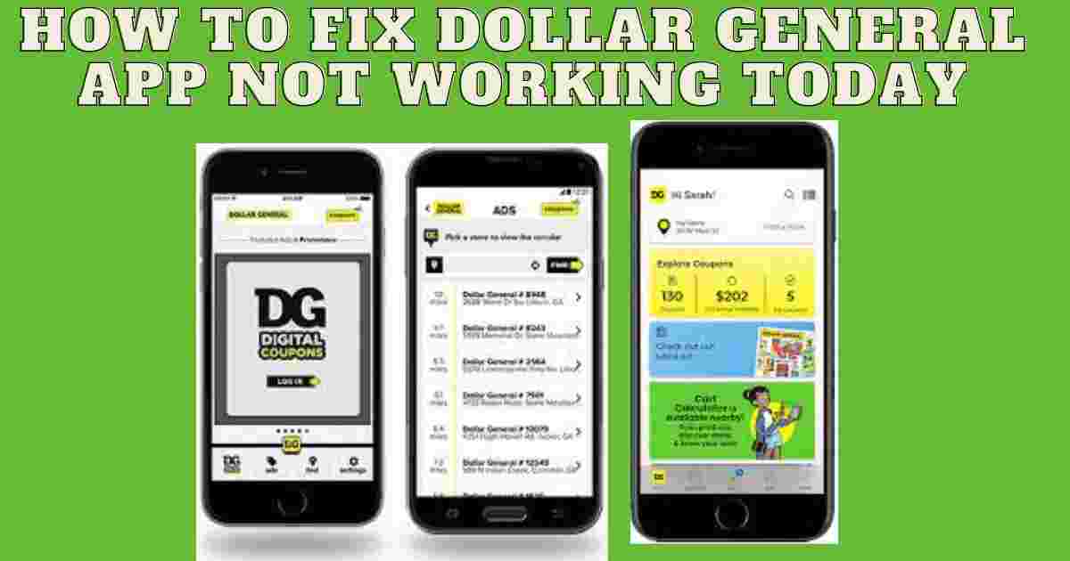 How To Fix Dollar General App Not Working Today
